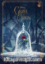 Disney Güzel ve Çirkin Filmin Öyküsü