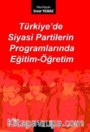Türkiye'de Siyasi Partilerin Programlarında Eğitm-Öğretim