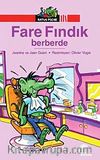 Fare Fındık Berberde