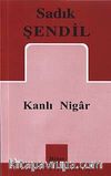 Kanlı Nigar