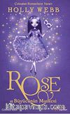 Rose ve Büyücünün Maskesi