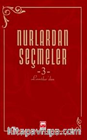 Nurlardan Seçmeler -3