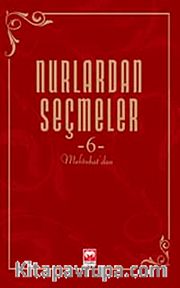 Nurlardan Seçmeler -6