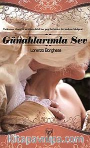 Günahlarımla Sev