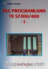 PLC Programlama ve S7-300/400 1