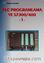 PLC Programlama ve S7-300/400 1