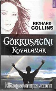 Gökkuşağını Kovalamak
