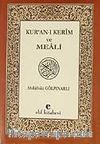 Kur'an-ı Kerim ve Meali (orta boy)