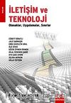 İletişim ve Teknoloji & Olanaklar Uygulamalar Sınırlar