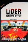 Lider & İstişare-Güven