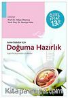 Anne Babalar İçin Doğuma Hazırlık