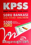 KPSS Genel Yetenek-Genel Kültür Soru Bankası 5300 Soru