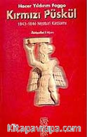 Kırmızı Püskül 1843-1846 Nesturi Katliami