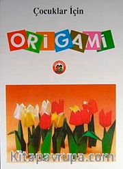 Çocuklar İçin Origami