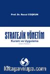 Stratejik Yönetim Kuram ve Uygulama (Ders Notları)