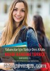 Yabancılar için Türkçe Ders Kitabı - Kendi Kendine Türkçe İleri Seviye - C1