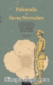 Psikanaliz ve Savaş Nevrozları