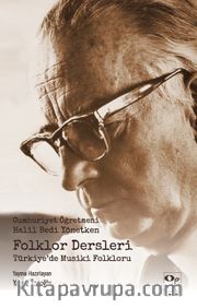 Folklor Dersleri <br /> Türkiye’de Musiki Folkloru 