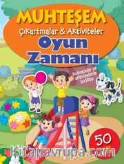 Oyun Zamanı / Muhteşem Çıkartmalar - Aktiviteler