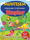 Kuşlar / Muhteşem Çıkartmalar - Aktiviteler