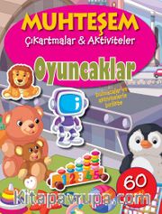 Oyuncaklar / Muhteşem Çıkartmalar - Aktiviteler