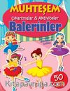 Balerinler / Muhteşem Çıkartmalar - Aktiviteler