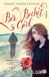 Bir Buket Gül