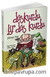 Düşkurdu Bir Düş Kurdu 