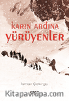 Karın Ardına Yürüyenler