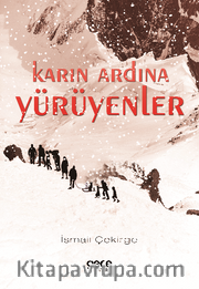 Karın Ardına Yürüyenler