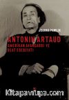 Antonin Artaud Amerikan Avangardı ve Beat Edebiyatı 