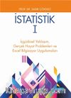 İstatistik 1 & İçgüdüsel Yaklaşım, Gerçek Hayat Problemleri ve Excel Bilgisayar Uygulamaları