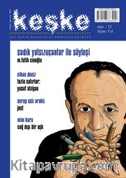 Keşke İki Aylık Düşünce ve Edebiyat Dergisi Sayı:12 Temmuz-Ağustos 2015