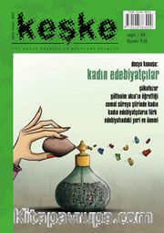 Keşke İki Aylık Düşünce ve Edebiyat Dergisi Sayı:10 Mart-Nisan 2015