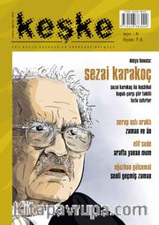 Keşke İki Aylık Düşünce ve Edebiyat Dergisi Sayı:6 Temmuz-Ağustos 2014