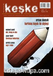 Keşke İki Aylık Düşünce ve Edebiyat Dergisi Sayı:5 Mayıs-Haziran 2014