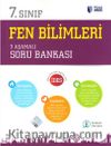 7. Sınıf Fen Bilimleri 3 Aşamalı Soru Bankası