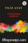 Tütsülenmiş Renkler