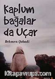 Kaplumbağalar da Uçar