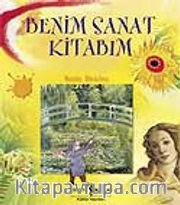 Benim Sanat Kitabım (Ciltli)