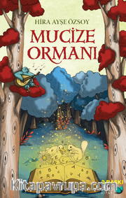 Mucize Ormanı