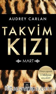 Takvim Kızı - Mart (Ciltli Özel Bez Baskı)