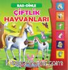 Çiftlik Hayvanları Bas-Dinle (Sesli Kitap)