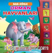 Orman Hayvanları Bas-Dinle (Sesli Kitap)
