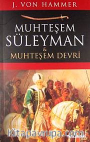 Muhteşem Süleyman ve Muhteşem Devri