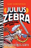 Julius Zebra Britanyalılara Karşı!
