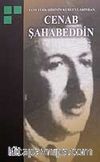 Cenab Şahabeddin / Yeni Türk Şiirinin Kurucularından