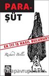 Para-Şüt & En İyi İş Nasıl Bulunur?