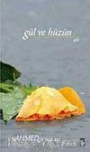 Gül ve Hüzün