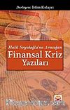 Finansal Kriz Yazıları & Halil Seyidoğlu'na Armağan